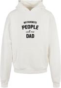 Sweatshirt 'Fathers Day - My Favorite People Call Me Dad'