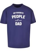 Shirt 'Fathers Day - My Favorite People Call Me Dad'