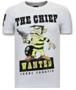 Local Fanatic T-shirt print the chief wanted